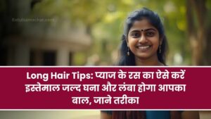 Long Hair Tips Apply Onion Paste With Coconut Oil Grow Hair Fast