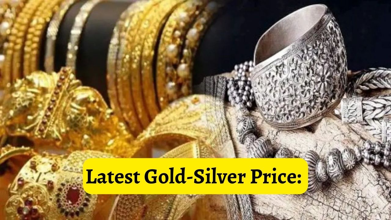Latest Gold-Silver Price: आसमान छू रहे हैं सोने-चांदी के दाम! यहाँ देखे आज के ताजा रेट